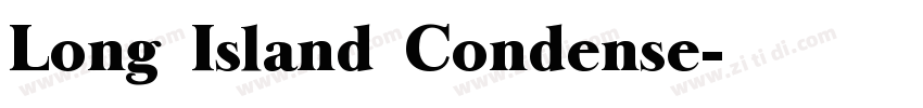 Long Island Condense字体转换